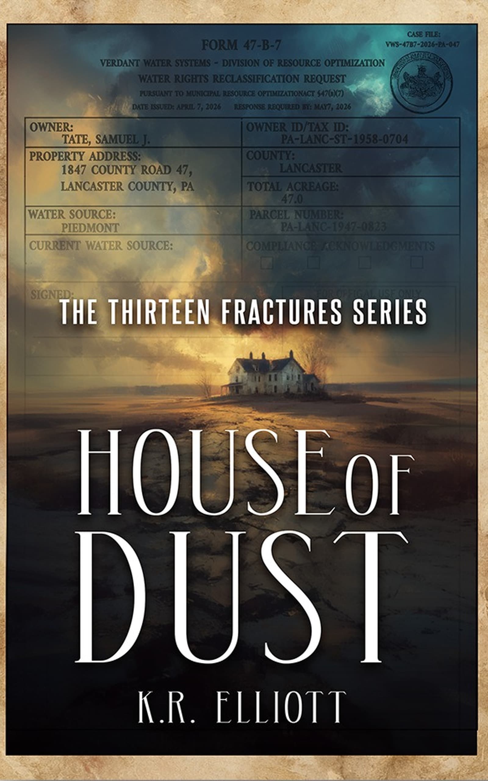 House of Dust — Thirteen Fractures, Book I